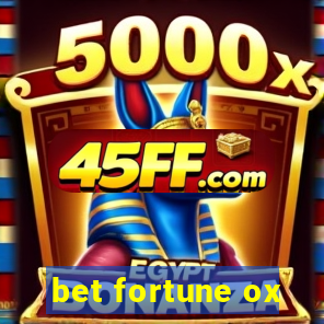 bet fortune ox